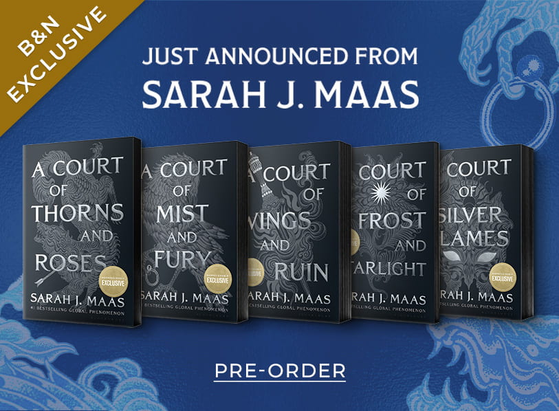 Just Announced From Sarah J. Mass. B&N Exclusive. A Court Of Thorns And Roses, A Court Of Mist And Fury, A Court Of Wings And Ruin, A Court Of Frost And Starlight, A Court Of Silver Flames.