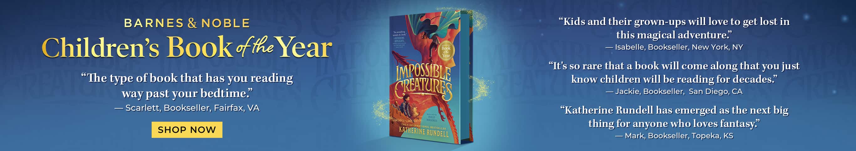 BN Children's Book of the Year Impossible Creatures. Shop Now