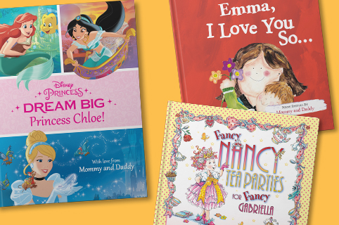 Dream Big, Princess! (Disney Princess), I Love You So... by Marianne Richmond, Fancy Nancy by Jane O'Connor