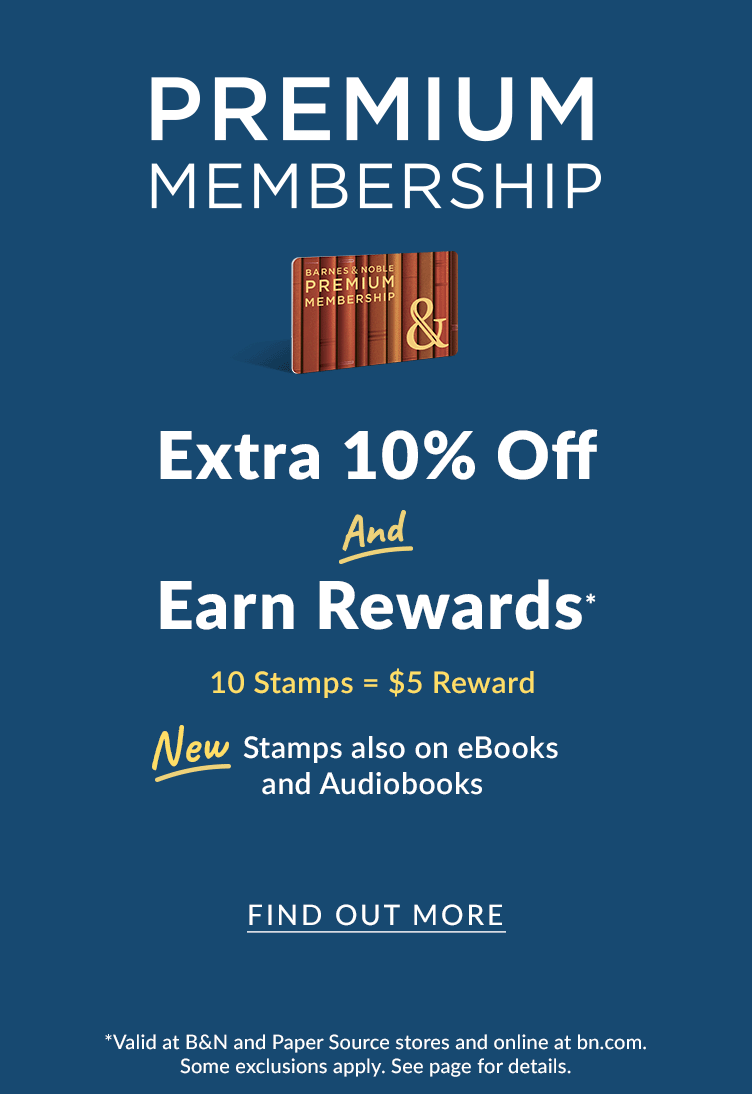 Premium Membership Earn 10% Off And Earn Rewards.  NEW: Stamps Also On eBooks and Audiobooks.  Find Out More