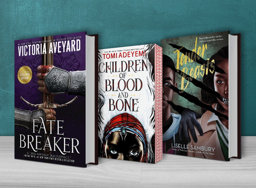 Featured titles: Children of Blood and Bone (Legacy of Orïsha Series #1);  Fate Breaker (B&N Exclusive Edition) (Realm Breaker Series #3);  Tender Beasts