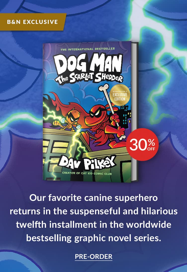 Our favorite canine superhero returns in the suspenseful and hilarious twelfth installment in the worldwide bestselling graphic novel series -  The Scarlet Shedder (B&N Exclusive Edition) (Dog Man Series #12)