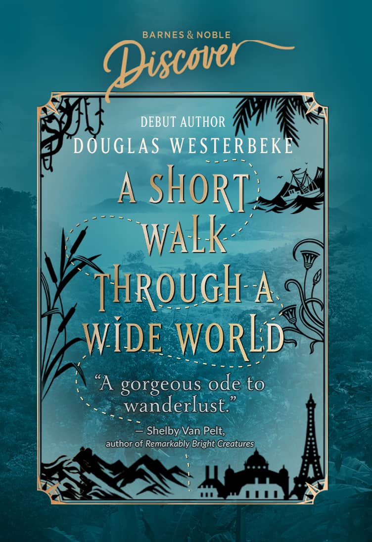 Barnes & Noble Discover: A Short Walk Through a Wide World