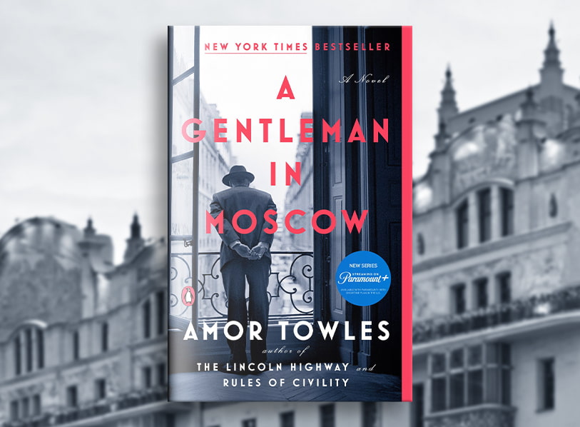 Featured title: A Gentleman in Moscow