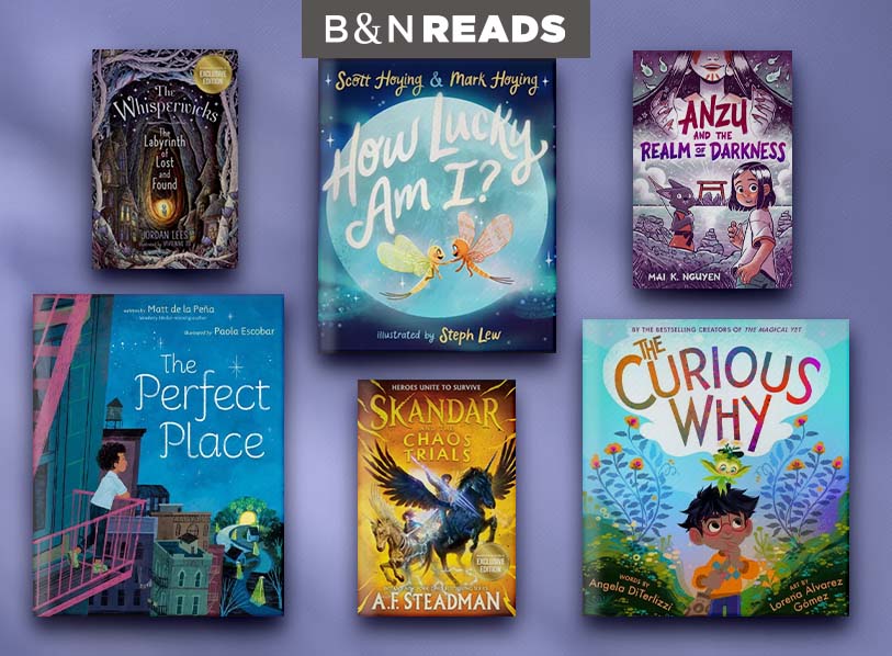 B&N READS: Featured titles: The Labyrinth of Lost and Found; How Lucky Am I; Anzy and the Realm of Darkness; The Perfect Place; Skandar and the Chaos Trials; The Curious Why 