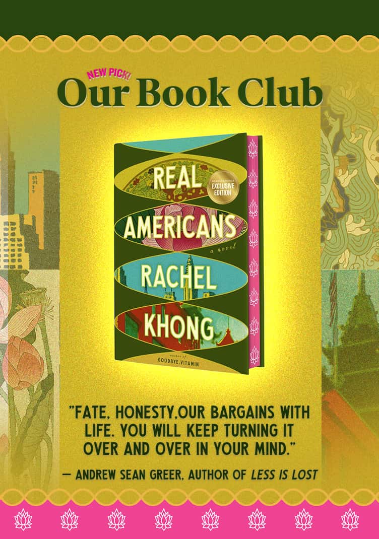 Our Book Club: Real Americans. Fate, Honesty, Our Bargains with life. You will keep turning it over and over in your mind. -- Andrew Shaw, author of Less is lost