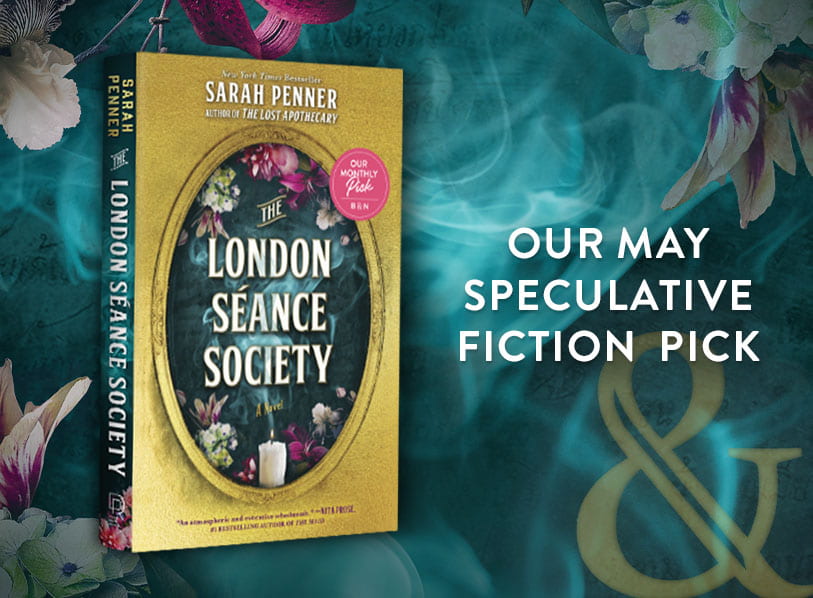 Our May Speculative Fiction Pick: London Seance Society