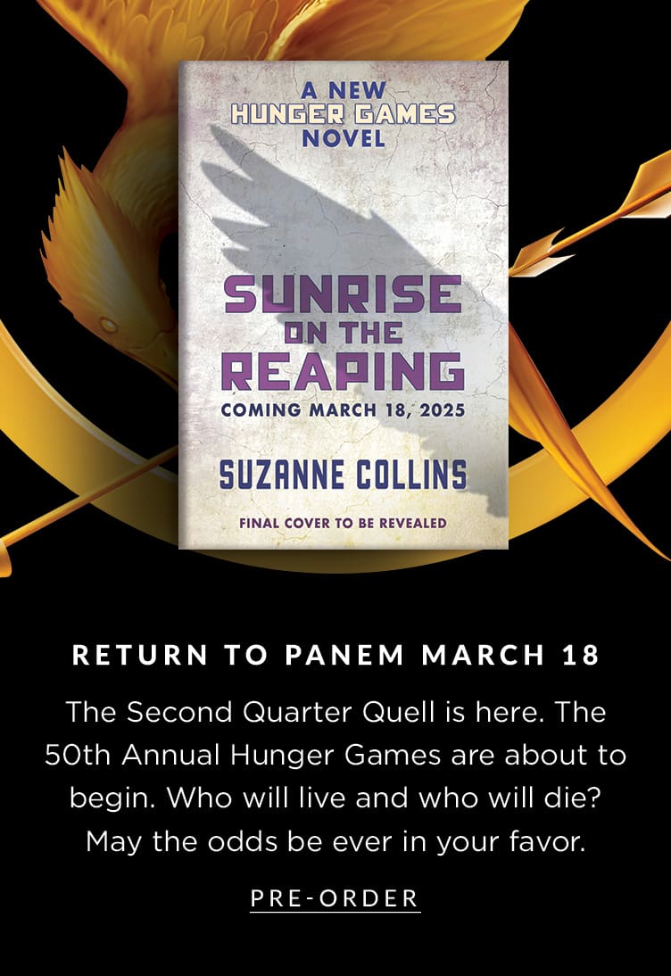 Return to Panem March 18.  The Second Quarter Quell is here. The 50th Annual Hunger Games are about to begin. Who will live and who will die? May the odds be ever in your favor. Pre-Order
