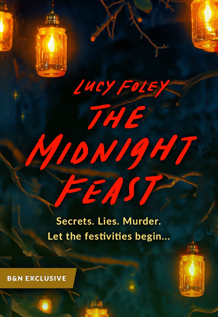 The Midnight Feast  by Lucy Foley.  Secrets. Lies. Murder. Let the festivities begin...