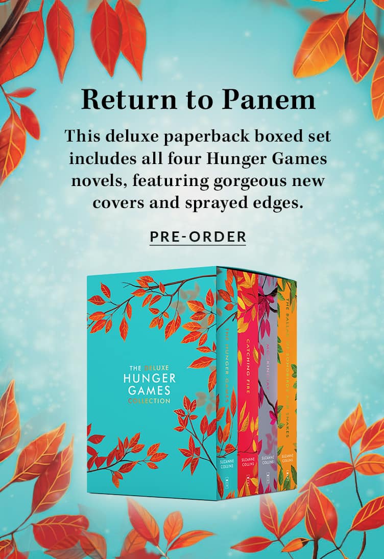 Return to Panem. This deluxe paperback boxed set includes all four Hunger Games novels, featuring gorgeous new covers and sprayed edges. PRE-ORDER