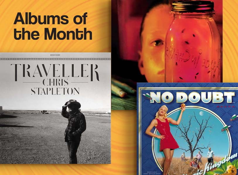 Albums of the Month. Featured albums: Alice in Chains, The Greatest Showman, Traveller, No Doubt
