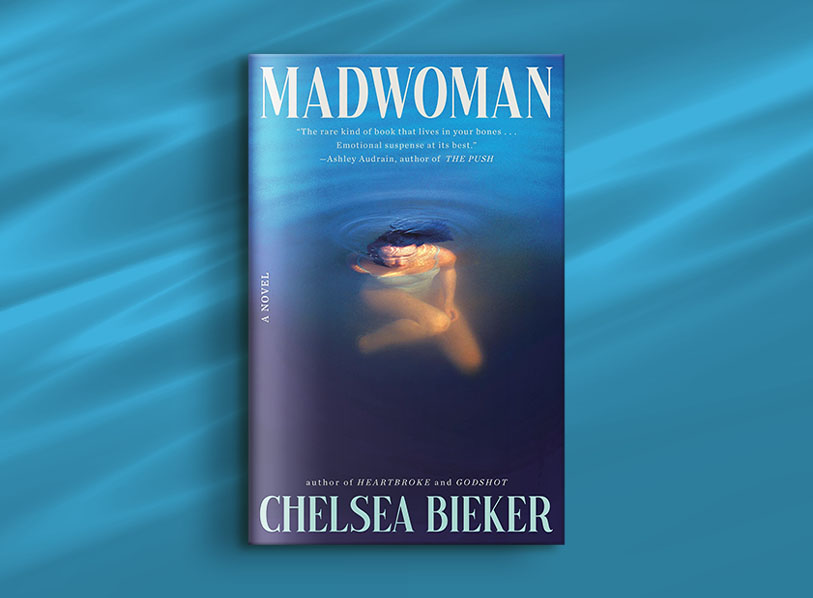 Featured title: 	Madwoman by Chelsea Bieker