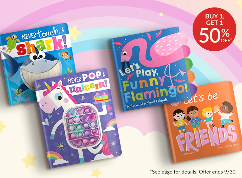 Featured titles: Never Touch a Shark!: Never Pop a Unicorn!; Let's Play, Funny Flamingo!; Let's Be Friends