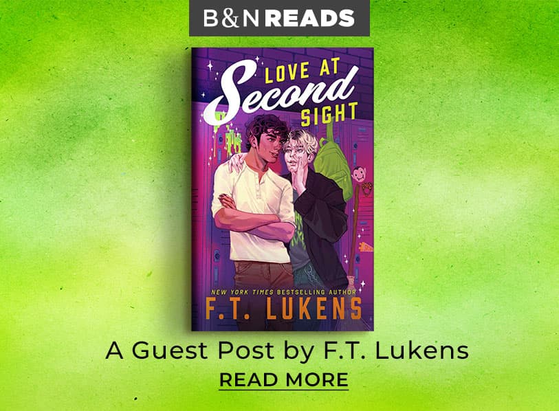 B&N Reads: A Guest Post by F.T. Lukens.  Read More
