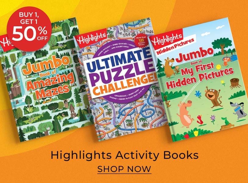 Buy One, Get One 50% Off, Highlights Activity Books. Shop Now
