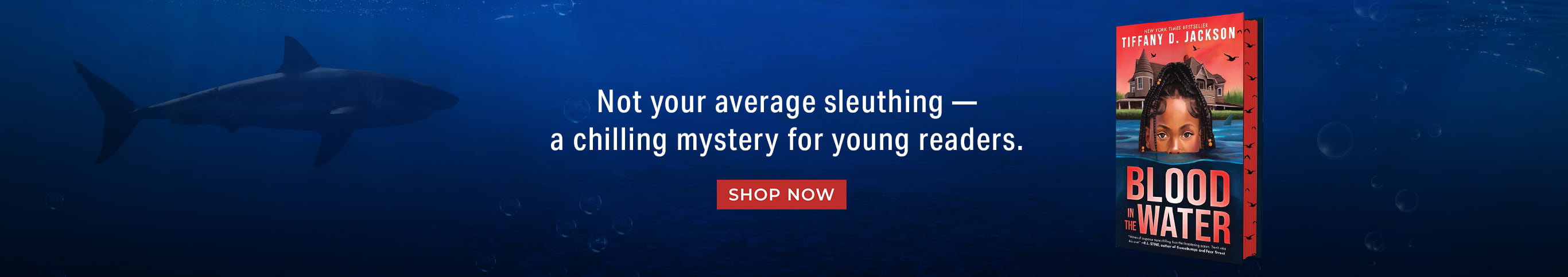 Featured title: Blood in the Water. A sharp and swelting whodunit that keeps the mystery alive.Shop Now