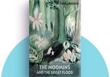 Book cover: The Moomins and the Great Flood
