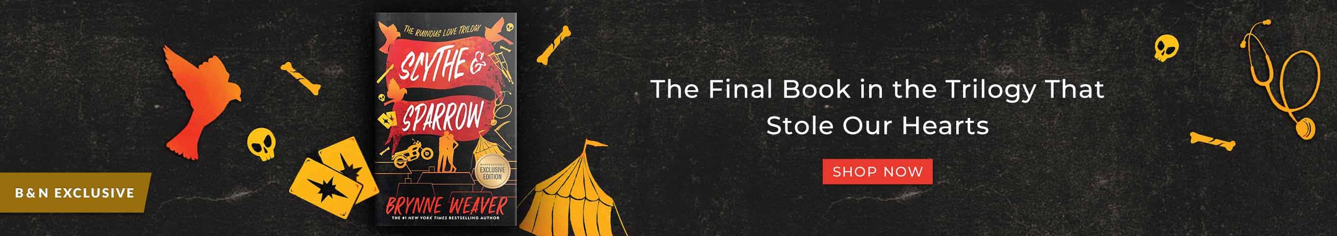 B&N Exclusive: The Final Book in the Trilogy That Stole Our Hearts. Shop Now