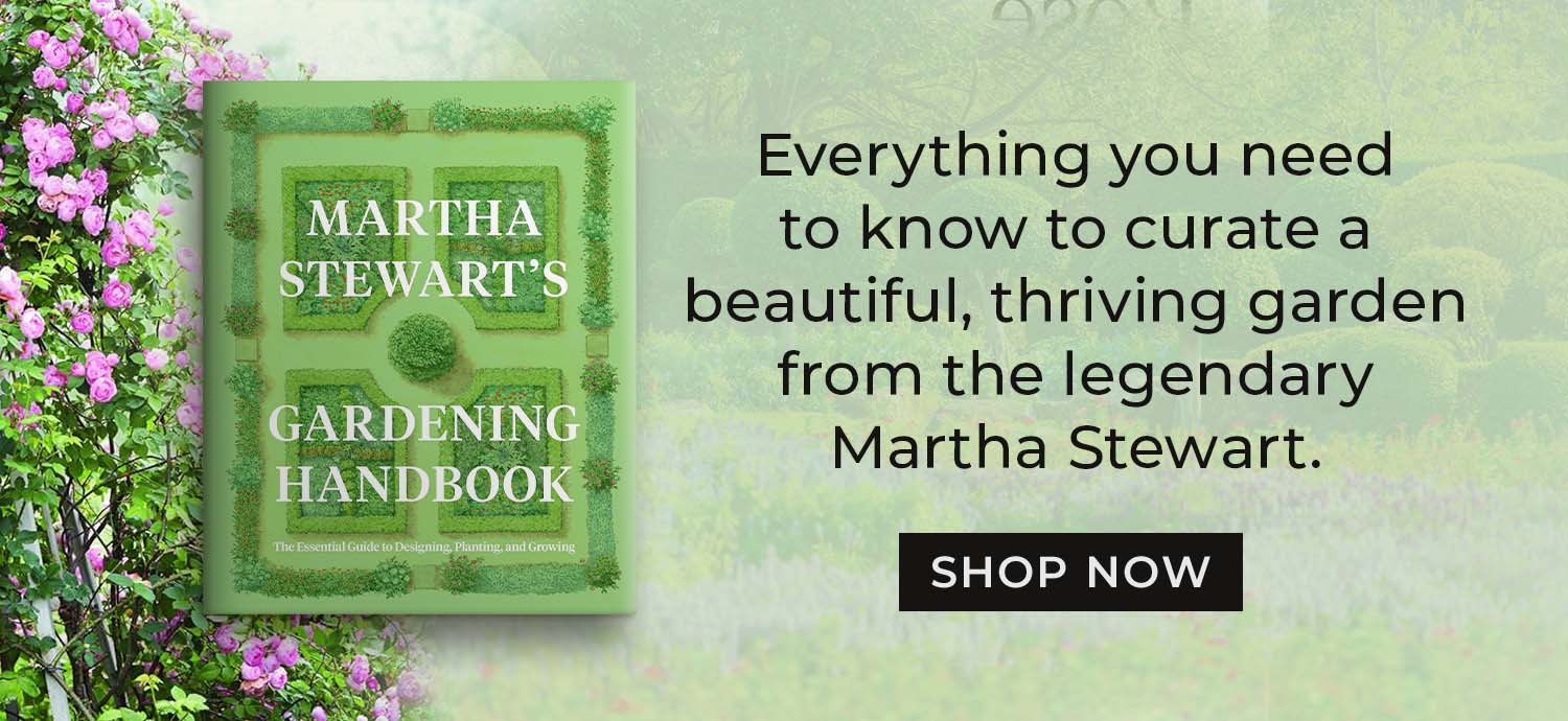 Everything you need to know to curate a beautiful, thriving garden from the legendary Martha Stewart. Martha Stewart's Gardening Handbook: The Essential Guide to Designing, Planting, and Growing by Martha Stewart. Shop Now
