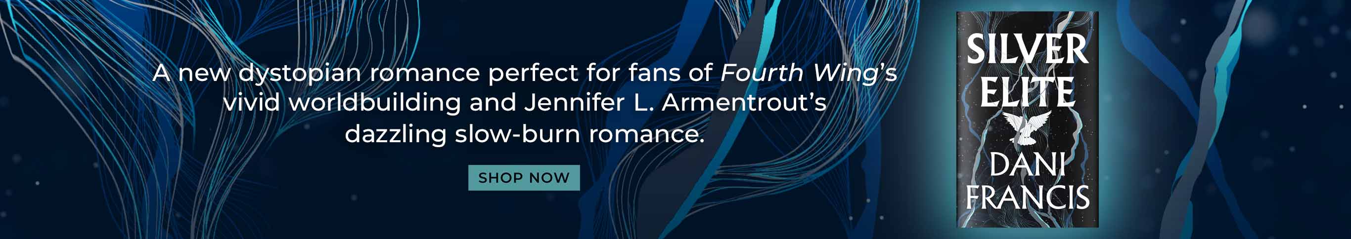A new dystopian romance perfect for fans of Rebecca Yarros or Jennifer L. Armentrout. Silver Elite by Dani Francis. Shop Now