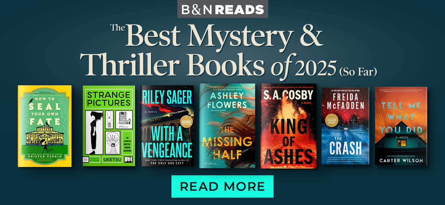 B&N Reads: The Best Mystery & Thriller Books of 2025 (So Far) - Read More