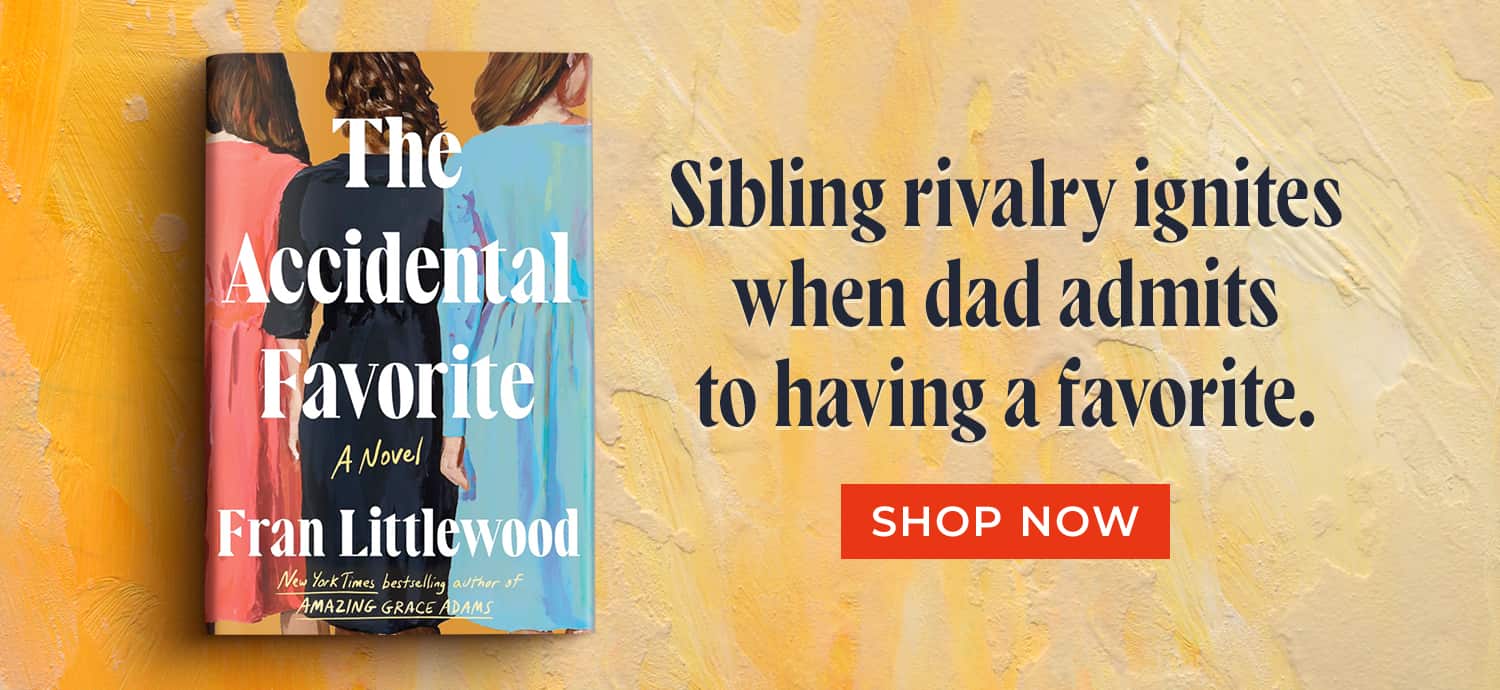 Sibling rivalry ignites when dad admits to having a favorite. The Accidental Favorite: A Novel by Fran Littlewood. Shop Now
