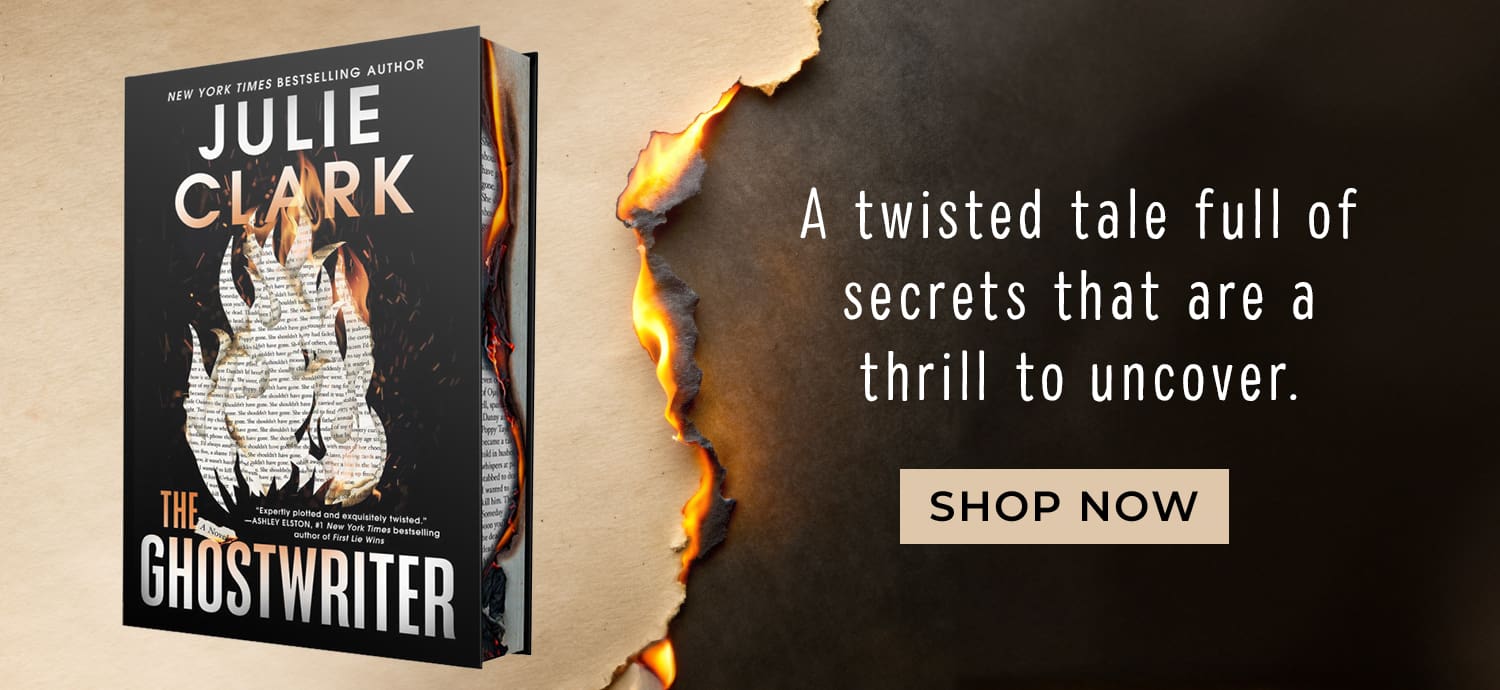 A twisted tale full of secrets that are a thrill to uncover. The Ghostwriter: A Novel by Julie Clark. Shop Now