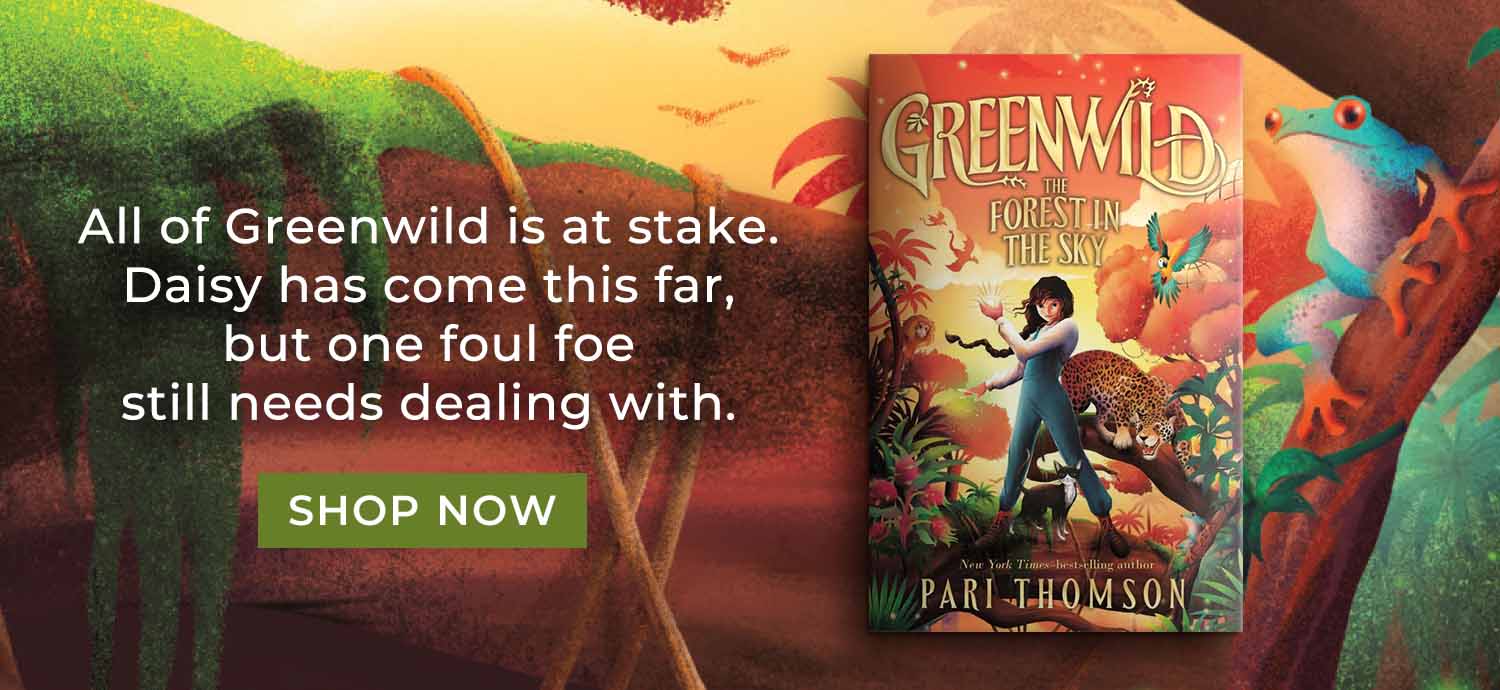 All of Greenwild is at stake. Daisy has come this far, but one foul foe still needs dealing with. Greenwild: The Forest in the Sky by Pari Thomson. Shop Now