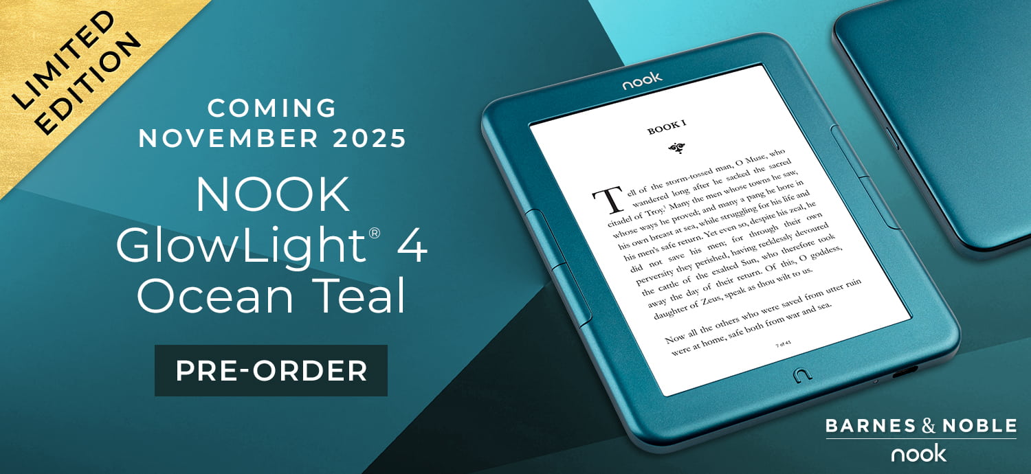 Coming November 2025: NOOK GlowLight 4 Ocean Teal. Limited Edition. Pre-Order