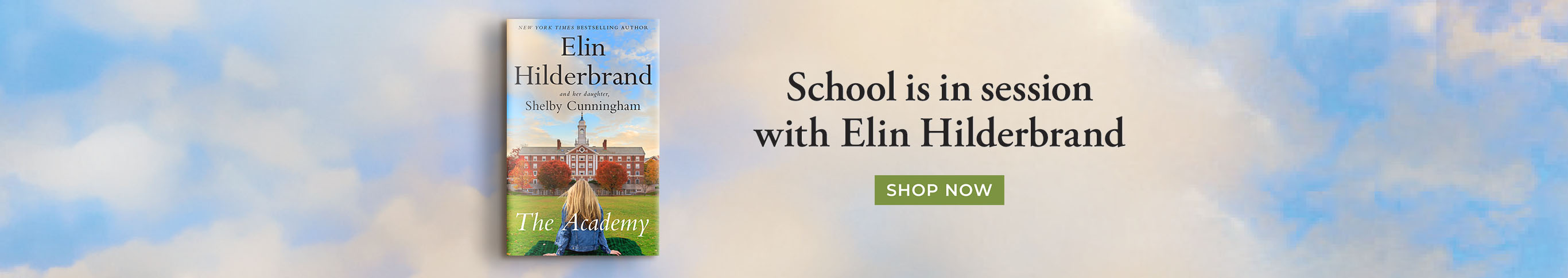 School is in session with Elin Hilderbrand. The Academy: A Novel by Elin Hilderbrand. Shop Now