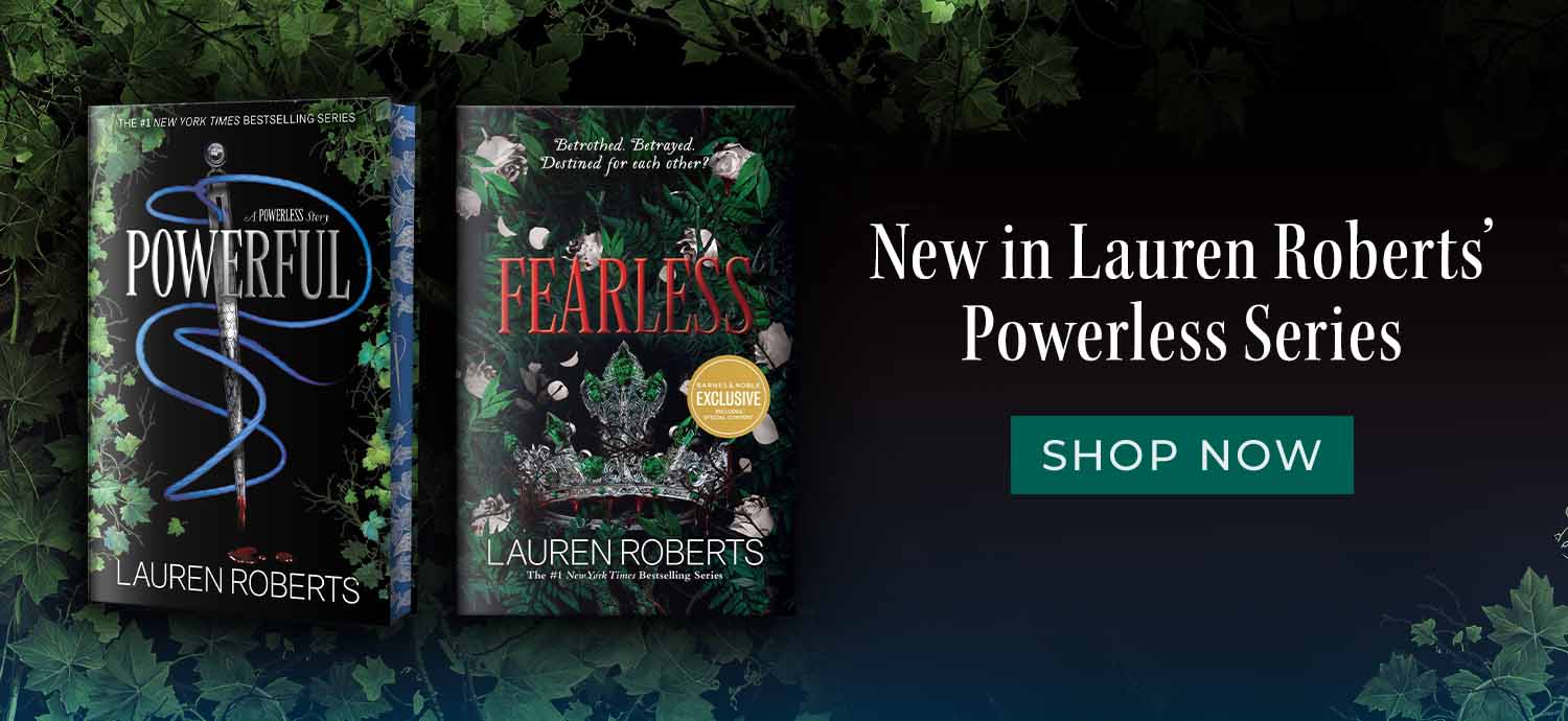 New in Lauren Roberts' Powerless Series. Shop Now