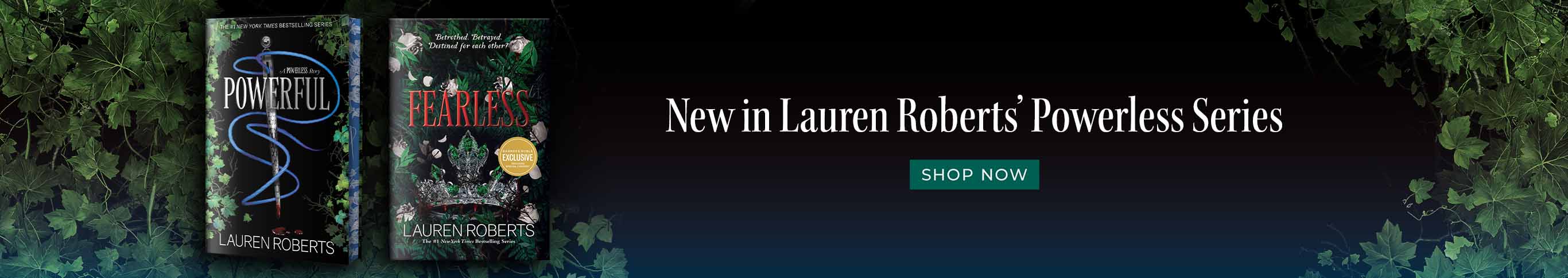 New in Lauren Roberts' Powerless Series. Shop Now