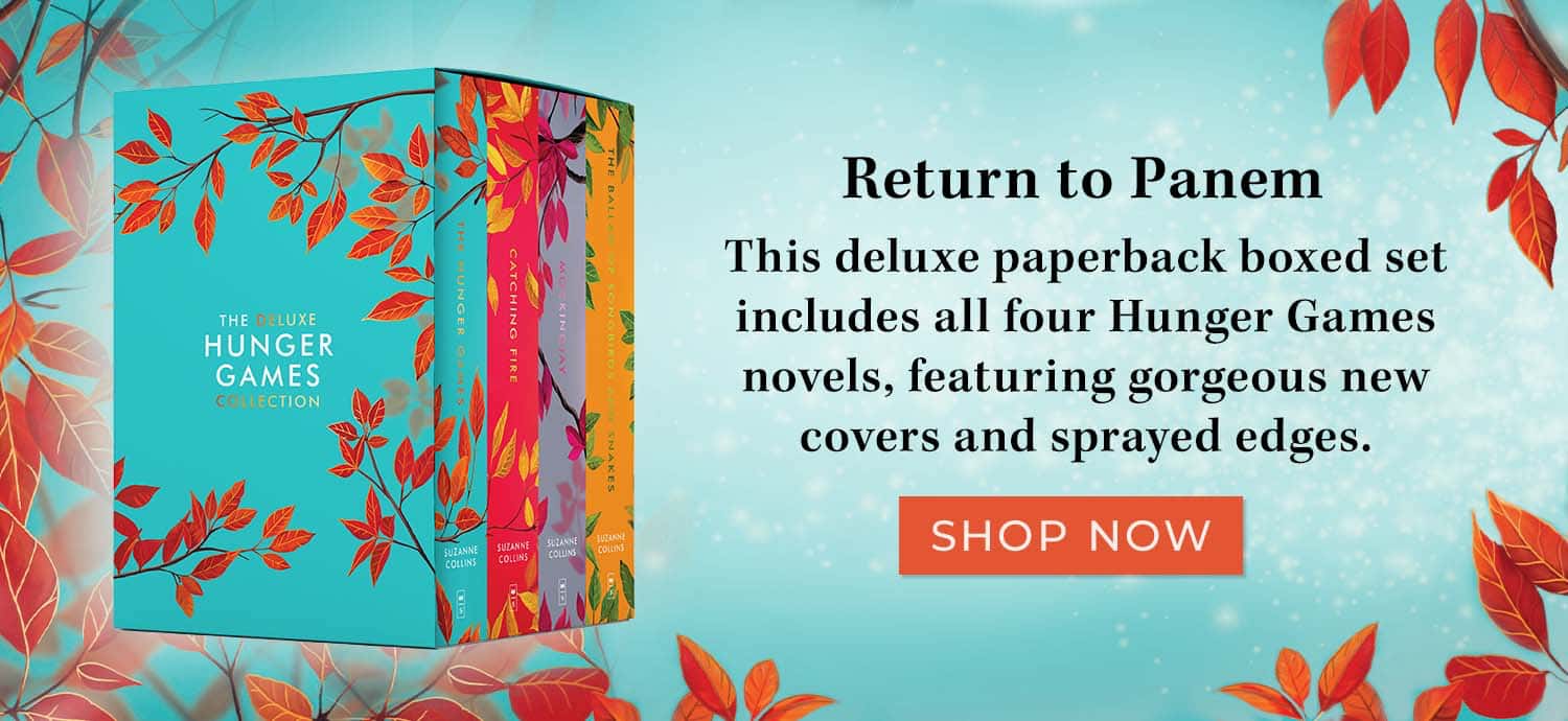 Return to Panem - This deluxe paperback boxed set includes all four Hunger Games novels, featuring gorgeous new covers and sprayed edges.