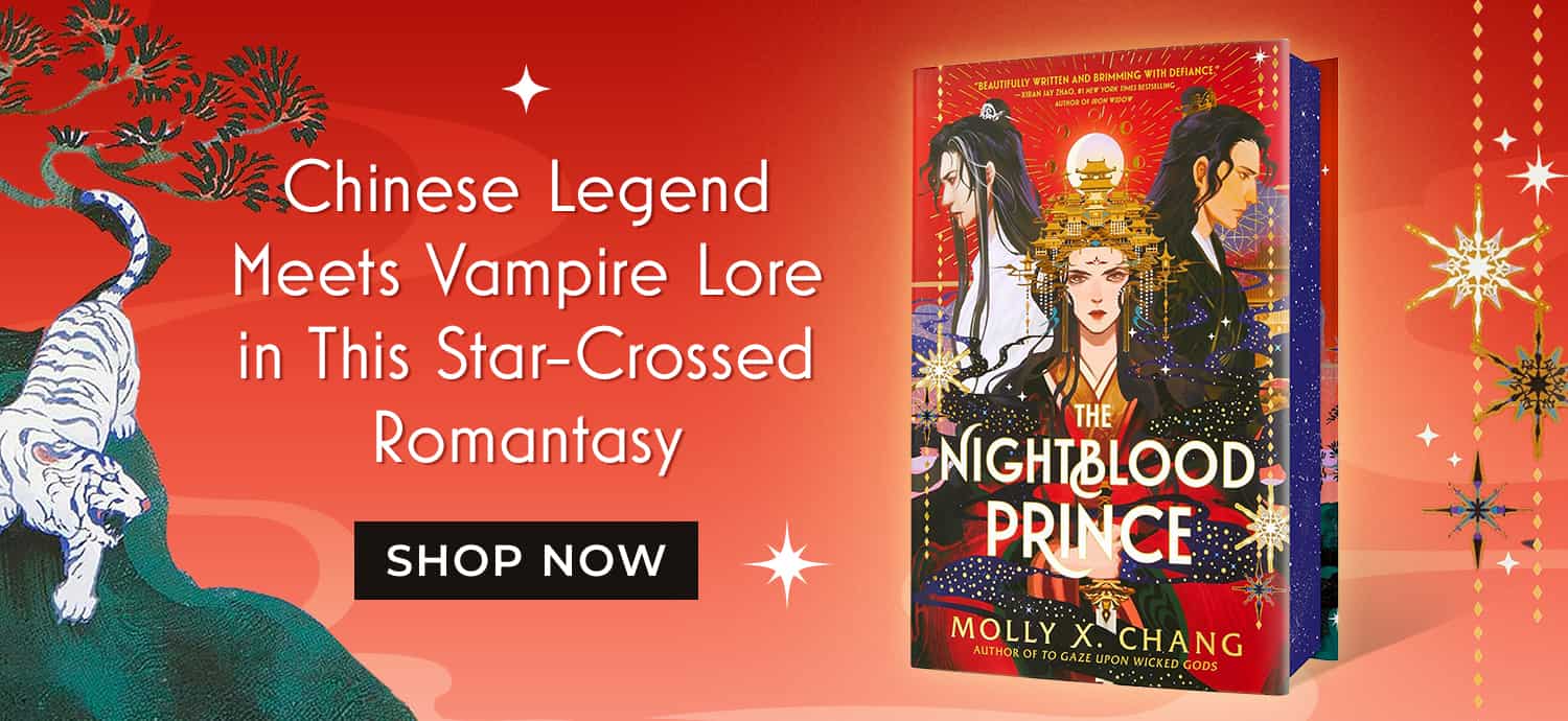 Chinese Legend Meets Vampire Lore in This Star-Crossed Romantasy. The Nightblood Prince by Molly X. Chang. Shop Now