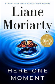 Book | Here One Moment (Signed Book) By Liane Moriarty.