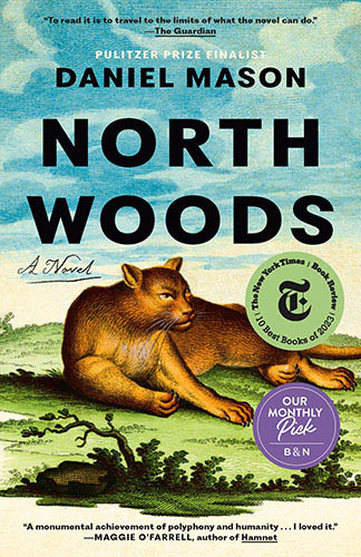 Book | North Woods: A Novel by Daniel Mason