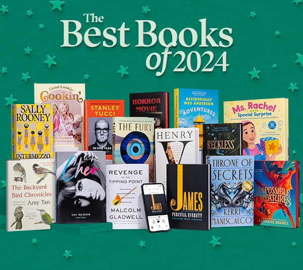 The Best Books of 2024
SHOP NOW