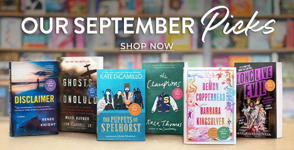 Our September Picks - SHOP NOW