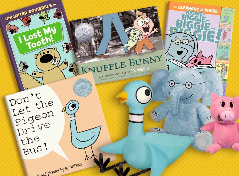 Featured titles: I Lost My Tooth; Knuffle Bunny; Elephant & Piggie; Don't Let The Pigeon Drive The Bus