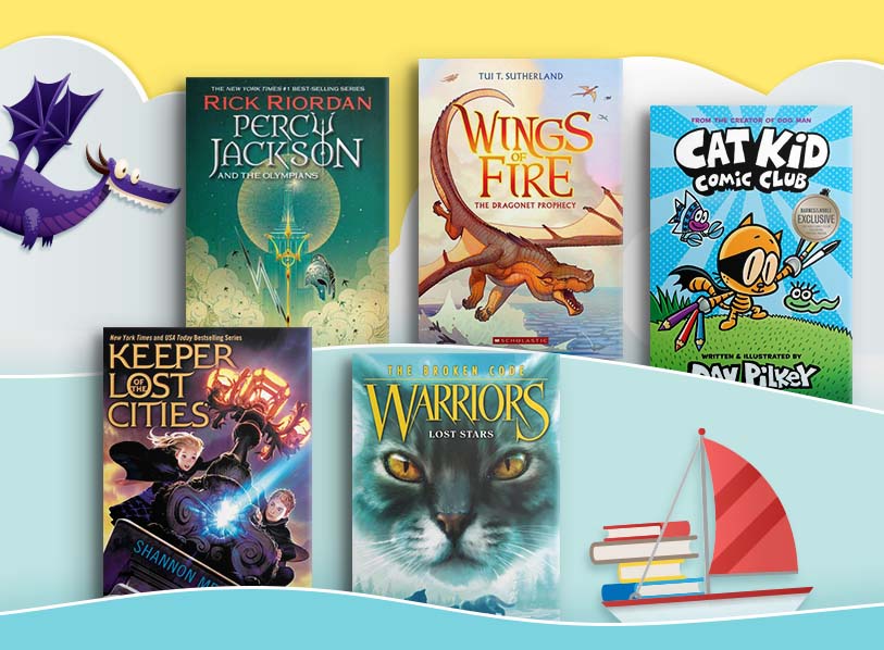 Featured titles: Cat Kid Comic Club;  The Lightning Thief (Percy Jackson and the Olympians Series #1);  The Dragonet Prophecy (Wings of Fire Series #1);  Keeper of the Lost Cities (Keeper of the Lost Cities Series #1);  Lost Stars (Warriors: The Broken Code #1)