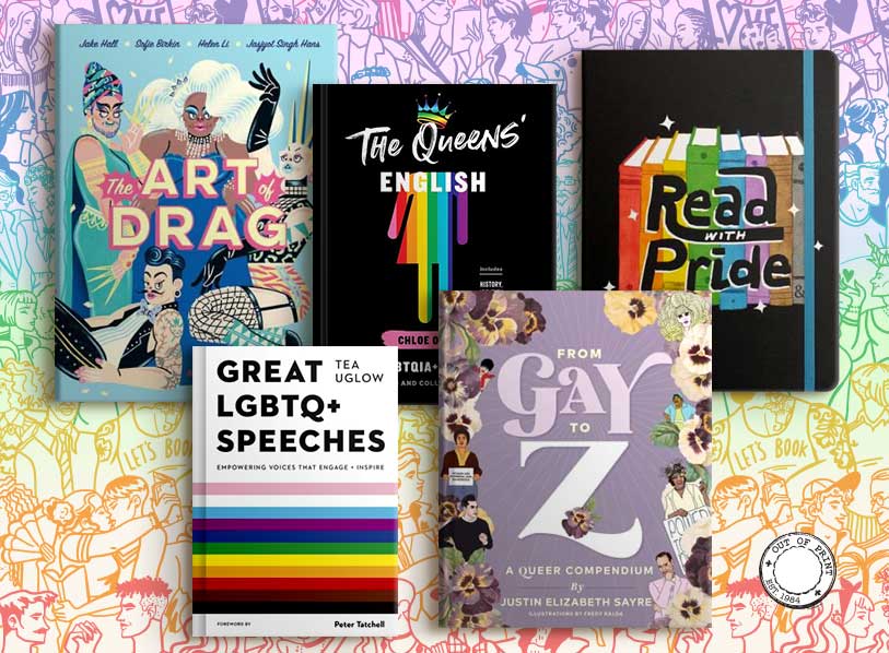 Featured titles: Great LGBTQ+ Speeches;  The Queens English ;  Read With Pride Journal (B&N Exclusive);  From Gay to Z;  The Art of Drag