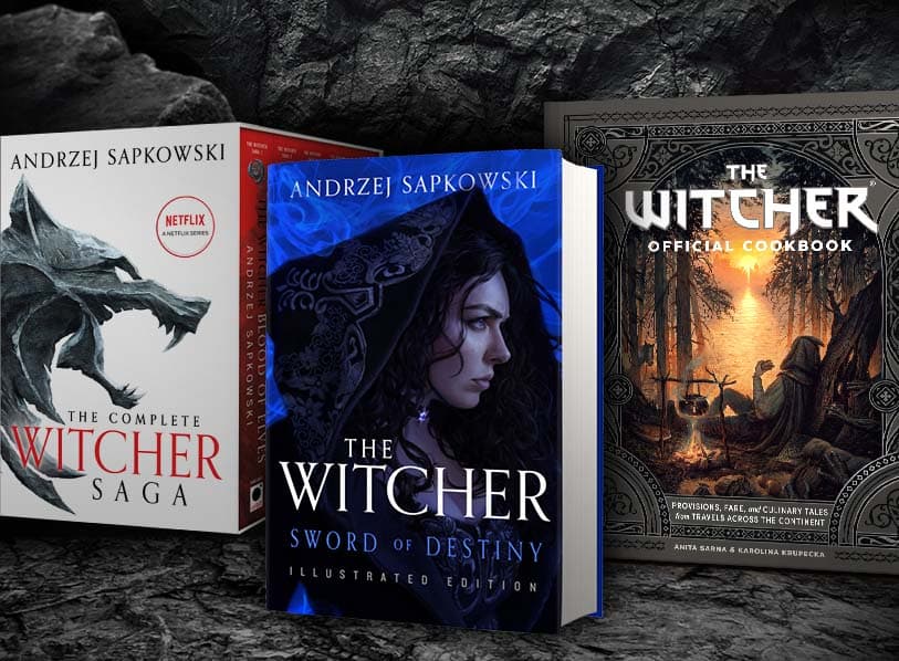 Featured titles: Sword of Destiny Illustrated Ed.;  The Witcher Boxed Set;  The Witcher Cookbook The Witcher Cookbook