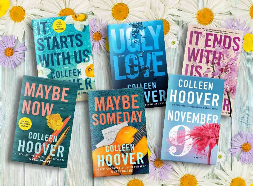 Featured titles: Maybe Now;     It Starts with Us;  It Ends with Us;  Maybe Someday;  Ugly Lovee;  November 9