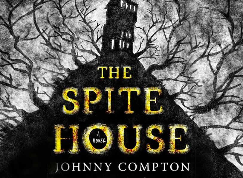 Featured title: The Spite House: A Novel