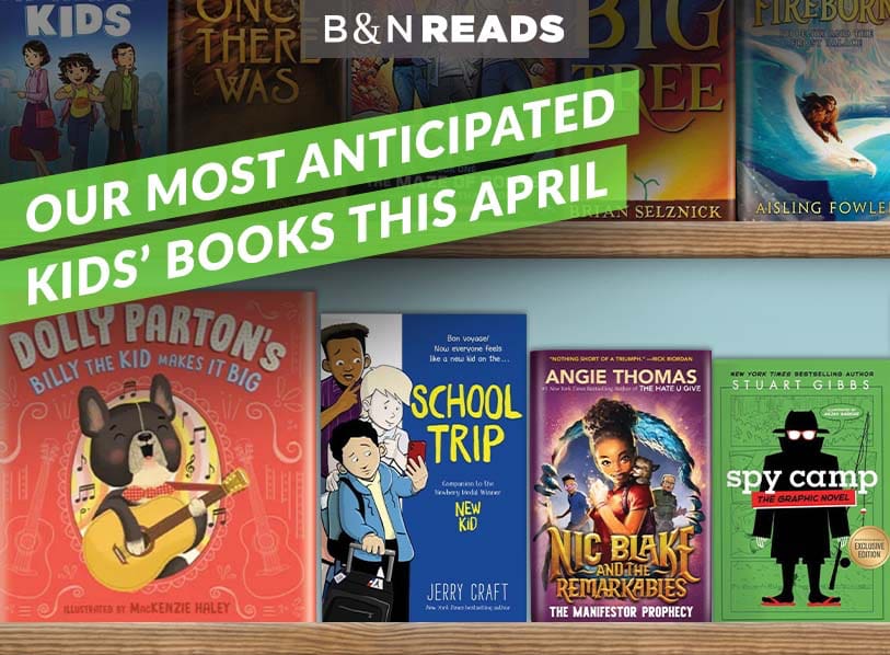 Our Most Anticipated Kid Books This April