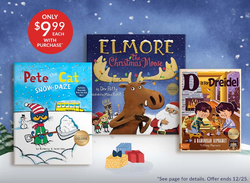 Featured titles: Pete the Cat Snow Daze; Elmore the Christmas Moose; D is for Dreidel