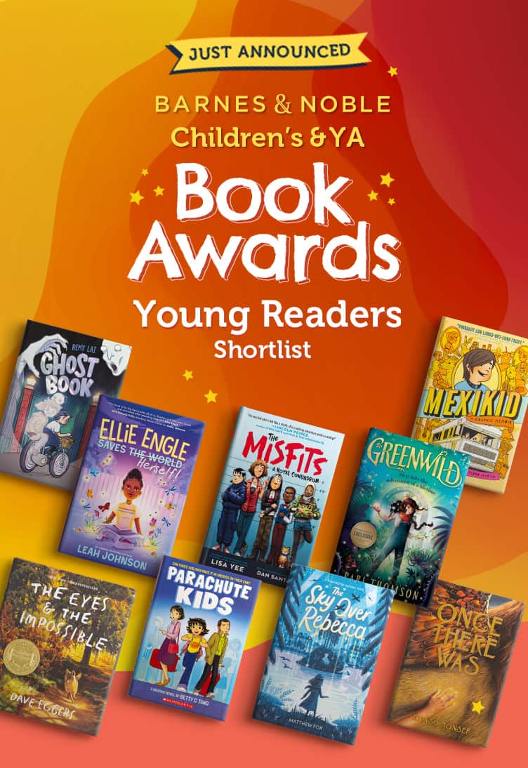 Barnes & Noble Children's and YA Book Awards Shortlist - Young Reader