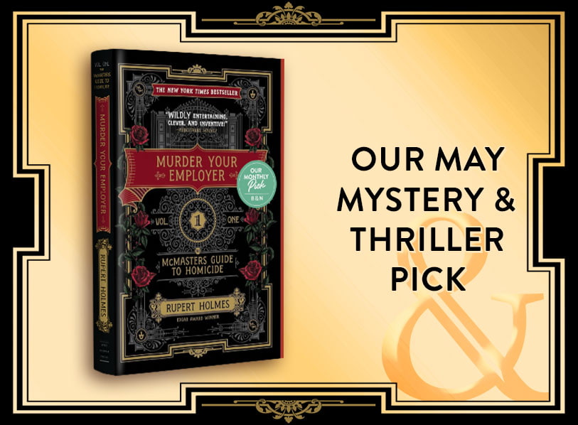 Our May Mystery & Thriller Pick: Murder Your Employer