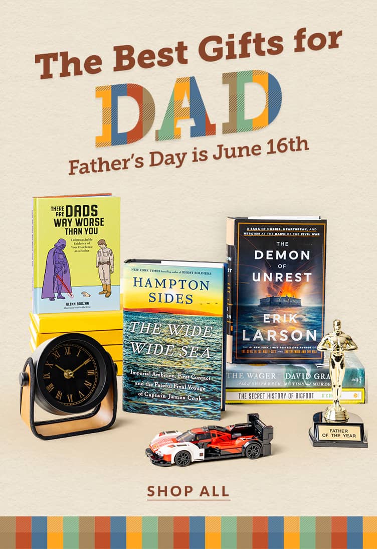 The best Gifts for DAD! Fathers Day is June 16th.  SHOP ALL