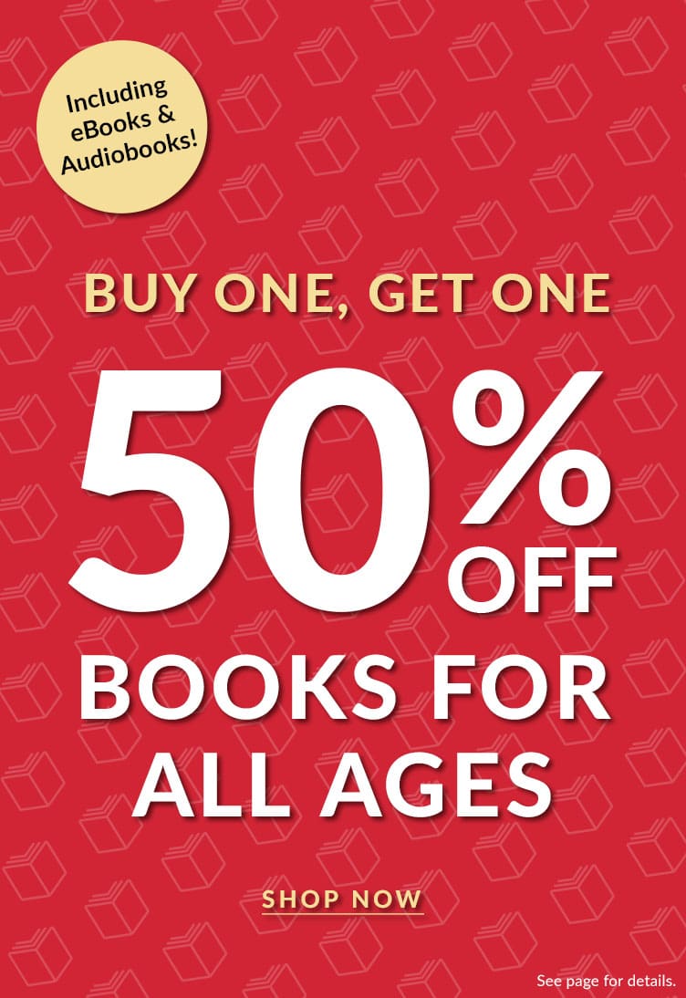 Buy One, Get One 50% Off, Books for All Age. Shop Now